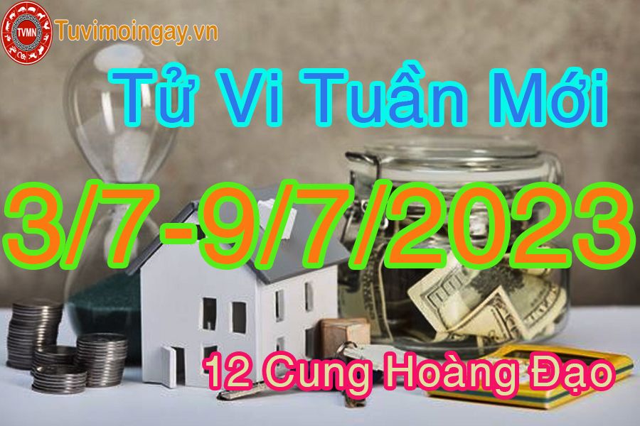 Tử vi tuần mới từ ngày 3/7 - 9/7/2023 của 12 cung hoàng đạo