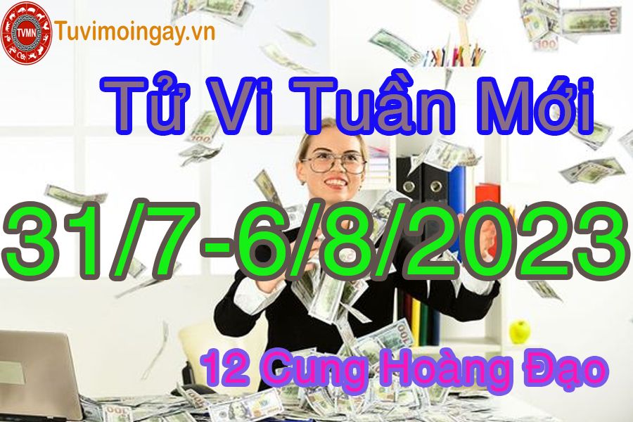 Tử vi tuần mới từ ngày 31/7 - 6/8/2023 của 12 cung hoàng đạo