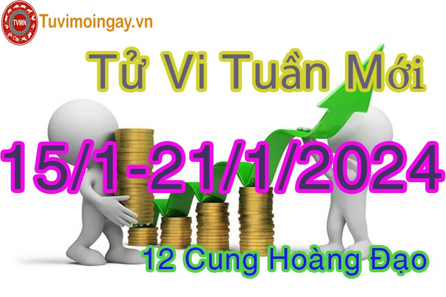 Tử vi tuần mới từ 15/1 đến 21/1/2024 của 12 cung hoàng đạo