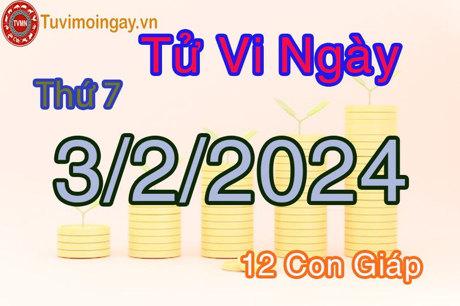  Xem bói ngày 3-2-2024 thứ bảy