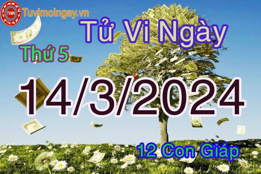  Xem bói ngày 14 - 3 -2024 thứ 5