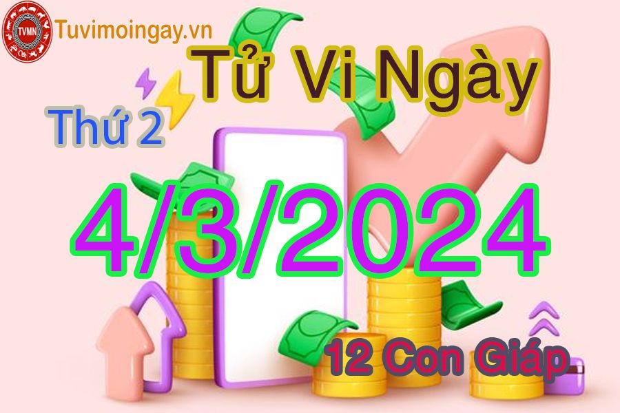  Xem bói ngày 4-3-2024 thứ 2