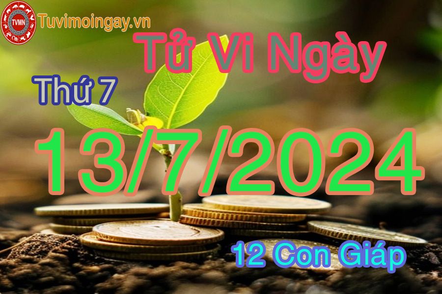  Xem bói ngày 13-7-2024 thứ bảy