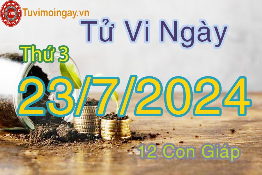   Xem bói ngày 23-7-2024 thứ 3