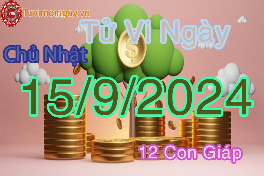 Xem bói ngày 15-9-2024 chủ nhật