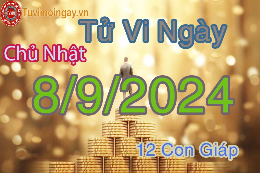 Xem bói ngày 8-9-2024 chủ nhật