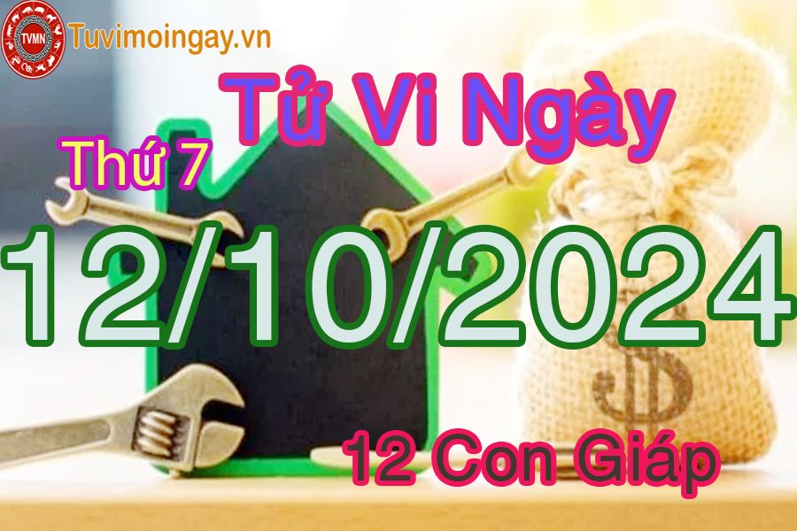 Xem bói ngày 12-10-2024 thứ 7