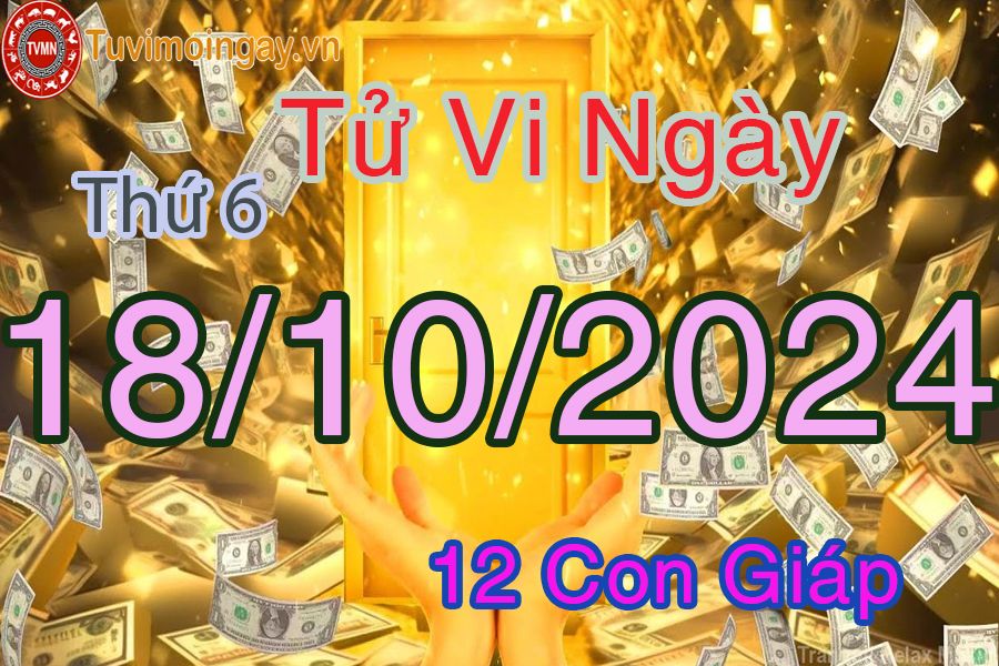 Xem bói ngày 18-10-2024 thứ 6