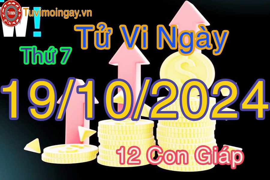 Xem bói ngày 19-10-2024 thứ 7