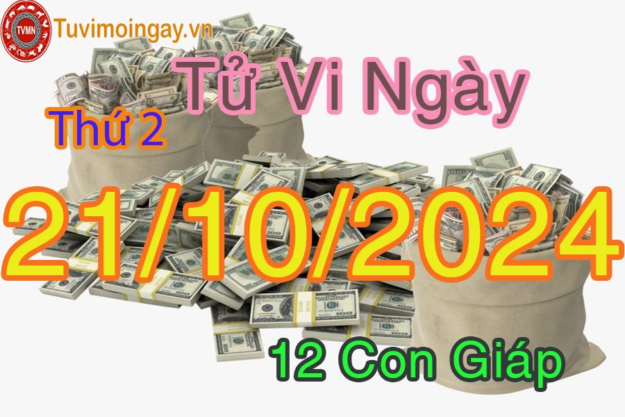 Xem bói ngày 21-10-2024 thứ 2