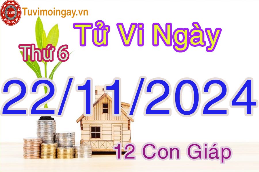 Xem bói ngày 22-11-2024 thứ 6