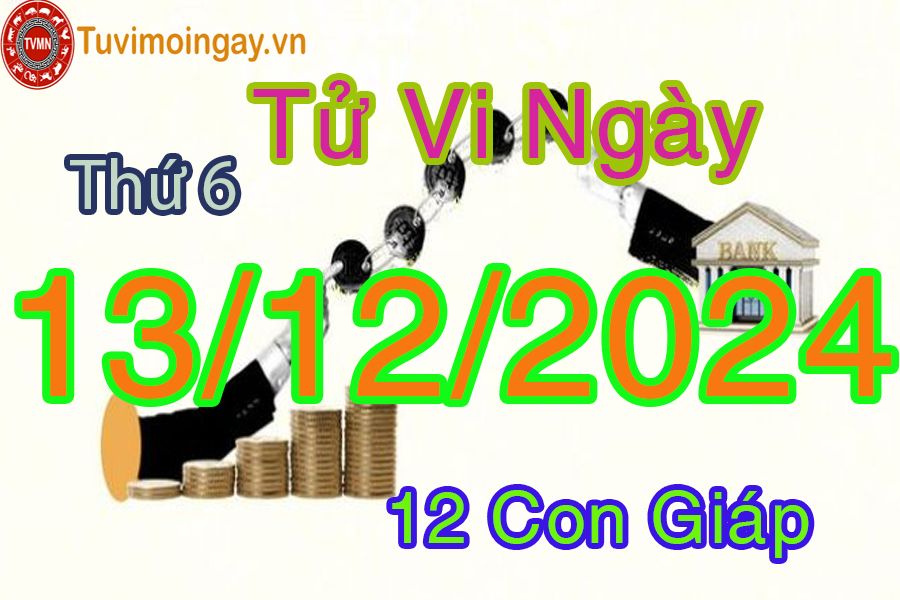 Xem bói ngày 13-12-2024 thứ 6