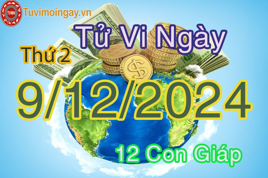 Xem bói ngày 9-12-2024 thứ 2