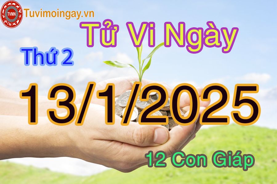 Xem bói ngày 13-1-2025 thứ 2