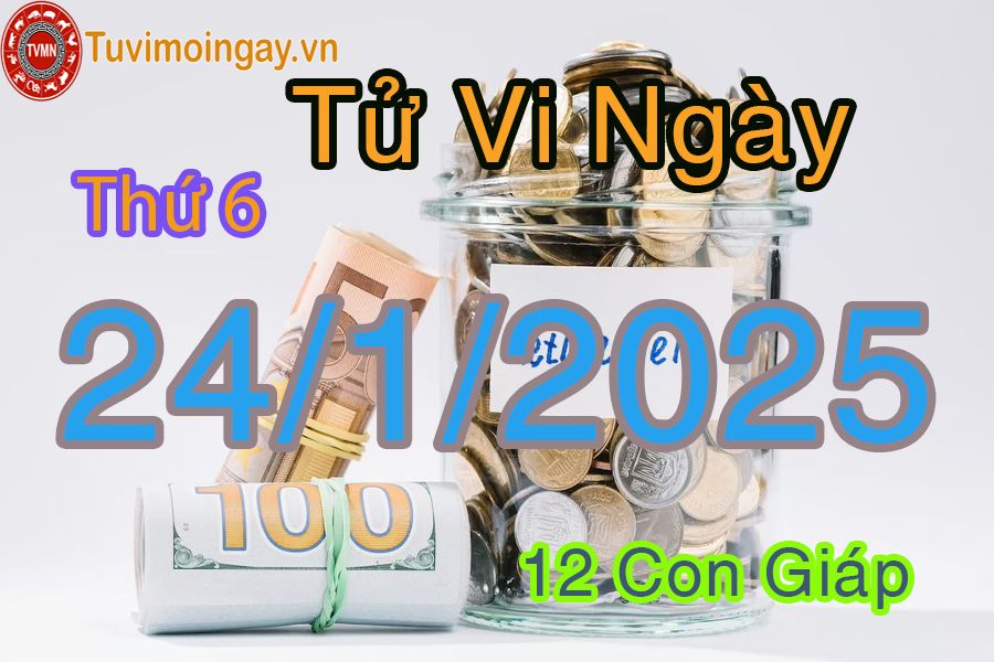 Xem bói ngày 24-1-2025 thứ 6