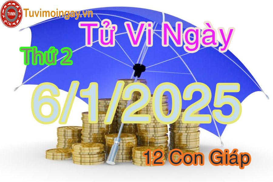 Xem bói ngày 6-1-2025 thứ 2