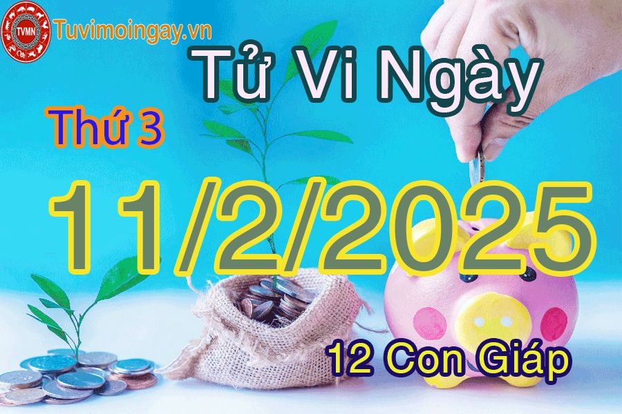 Xem bói ngày 11-2-2025 thứ 3