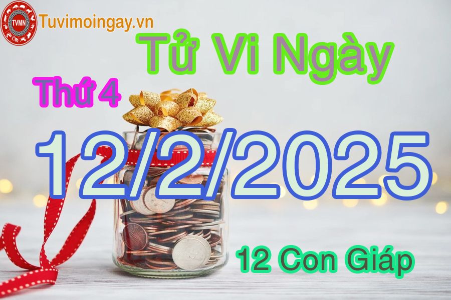 Xem bói ngày 12-2-2025 thứ 4