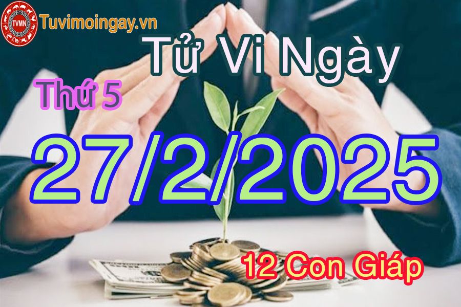 Xem bói ngày 27-2-2025 Thứ 5