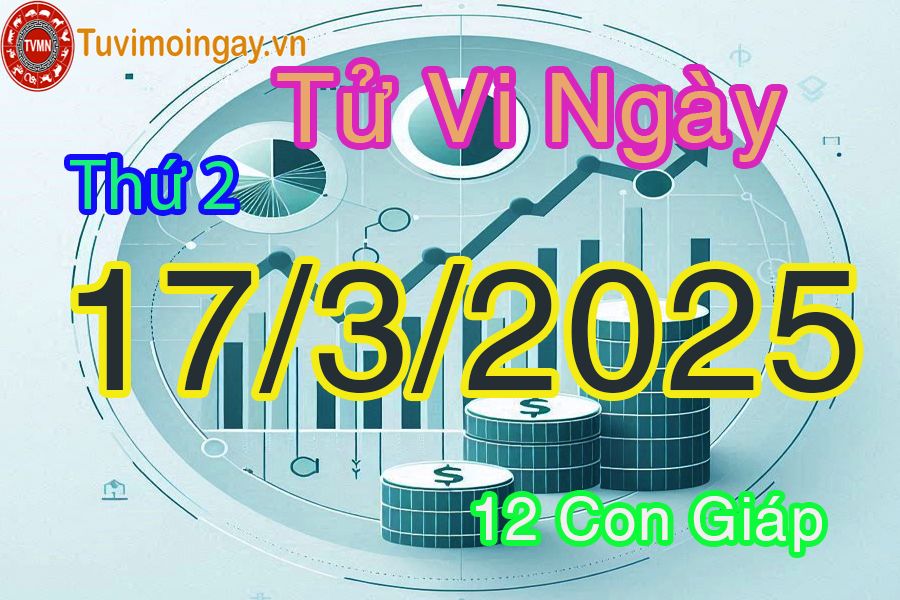 Xem bói ngày 17-3-2025 Thứ 2