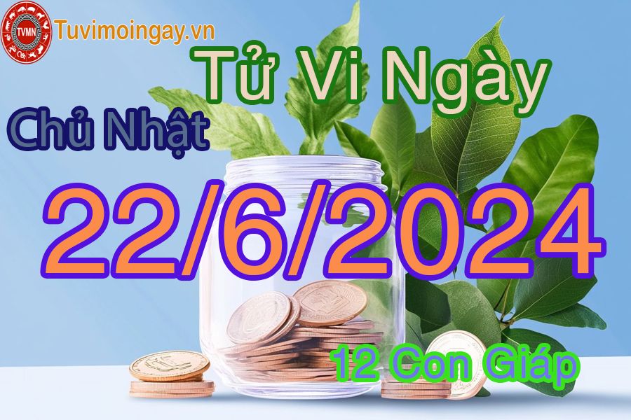 Xem bói ngày 22-6-2025 Chủ Nhật