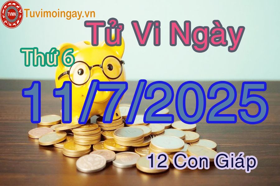 Xem bói ngày 11-7-2025 Thứ 6