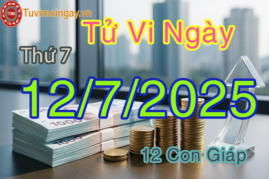 Xem bói ngày 12-7-2025 Thứ 7