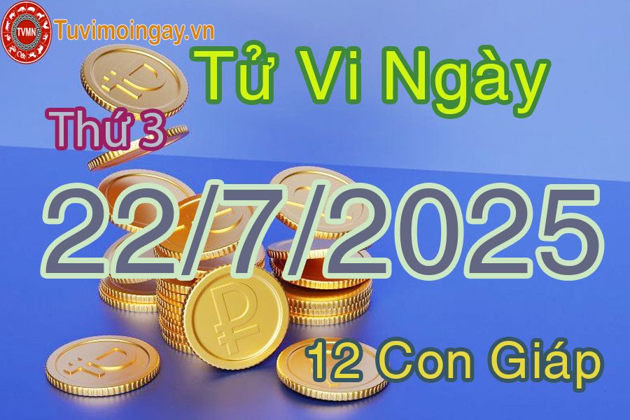 Xem bói ngày 22-7-2025 Thứ 3