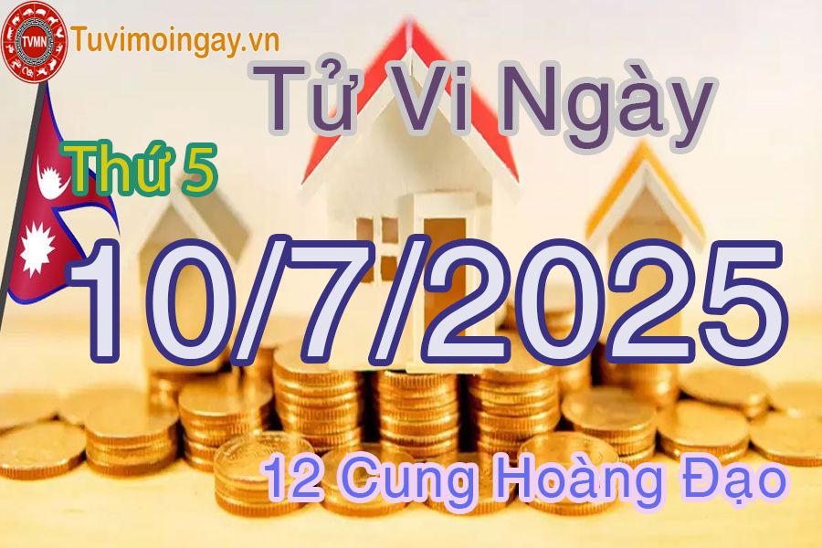 Tử vi Thứ 5 ngày 10/7/2025 của 12 cung hoàng đạo