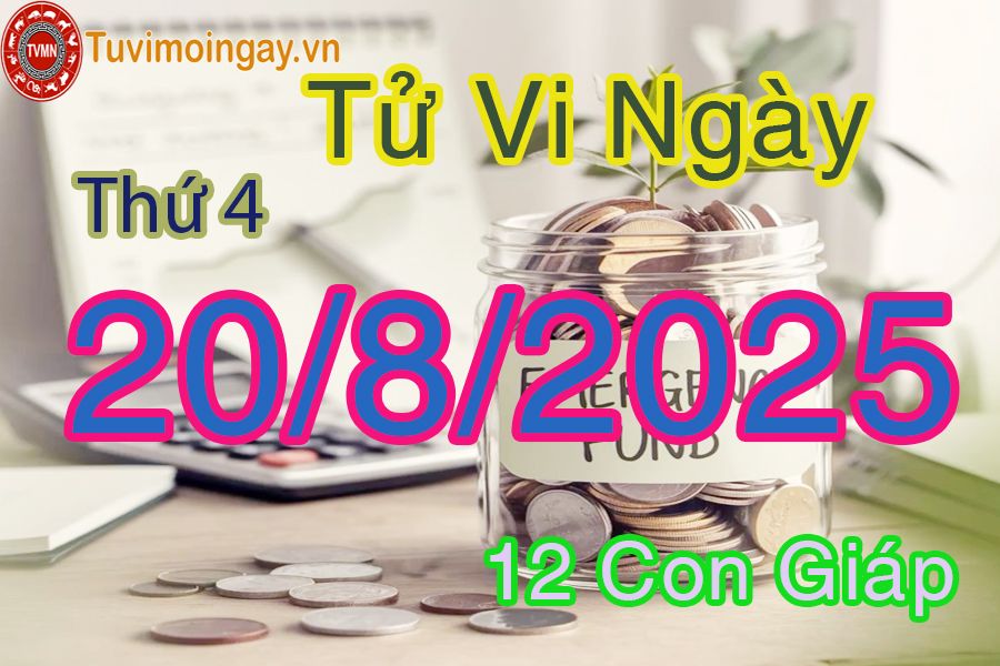 Xem bói ngày 20-8-2025 Thứ 4