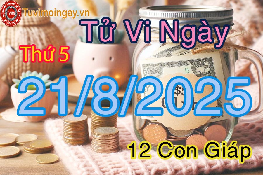 Xem bói ngày 21-8-2025 Thứ 5
