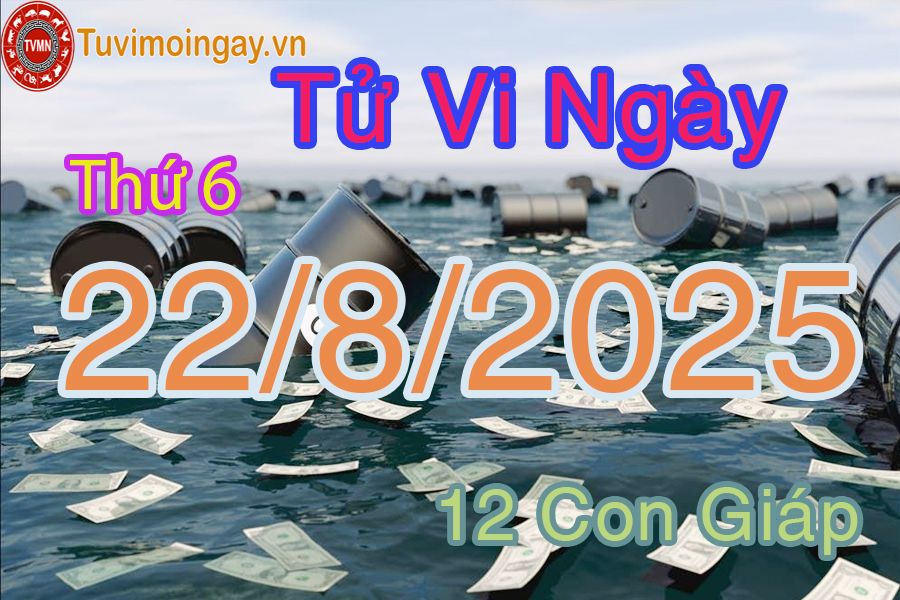 Xem bói ngày 22-8-2025 Thứ 6