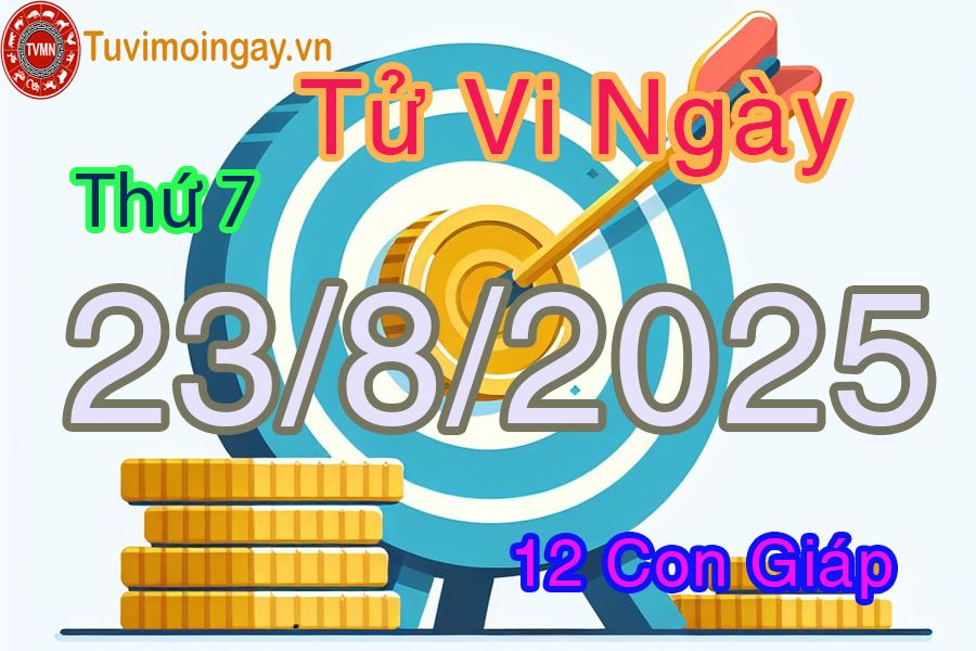 Xem bói ngày 23-8-2025 Thứ 7