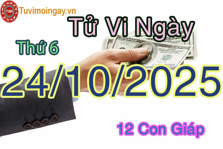 Xem bói ngày 24-10-2025 Thứ 6 Xem bói ngày 24-10-2025 Thứ 6