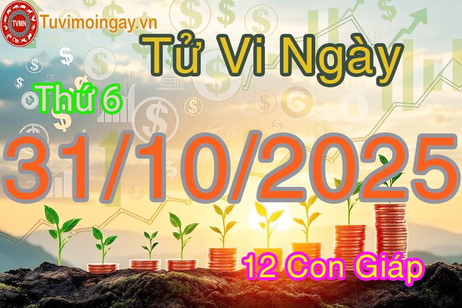 Xem bói ngày 31-10-2025 Thứ 6 Xem bói ngày 31-10-2025 Thứ 6