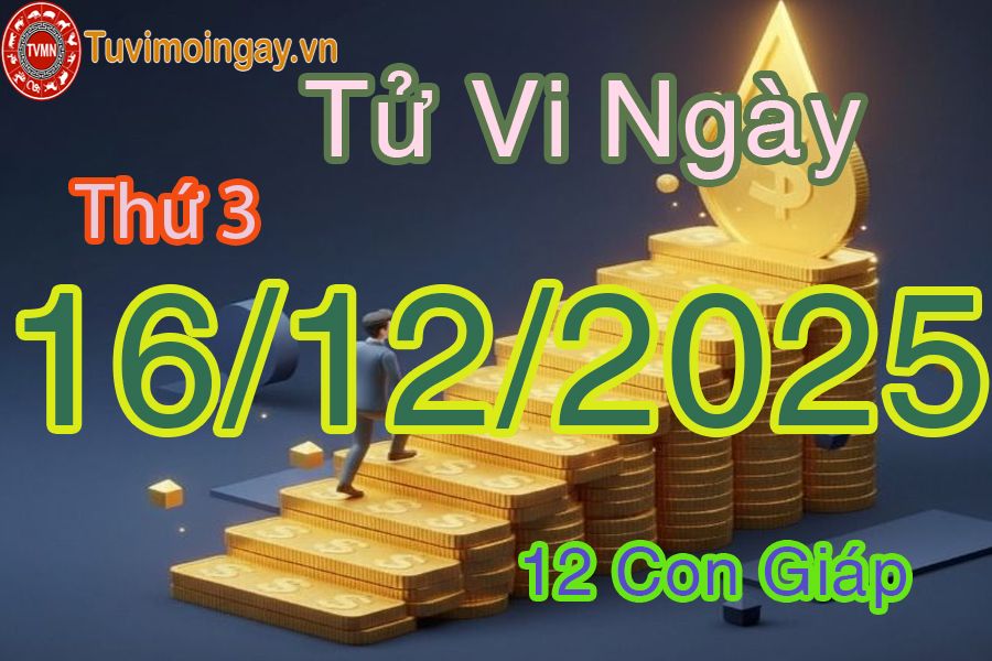 Xem bói ngày 16-12-2025 Thứ 3 Xem bói ngày 16-12-2025 Thứ 3