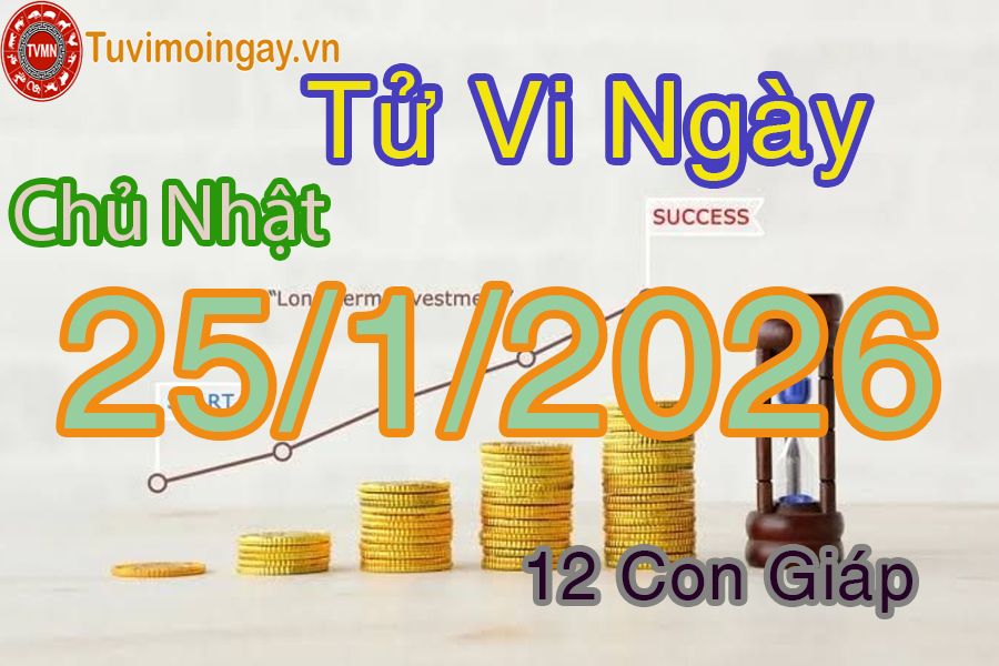 Xem bói ngày 25-1-2026 Chủ Nhật Xem bói ngày 25-1-2026 Chủ Nhật