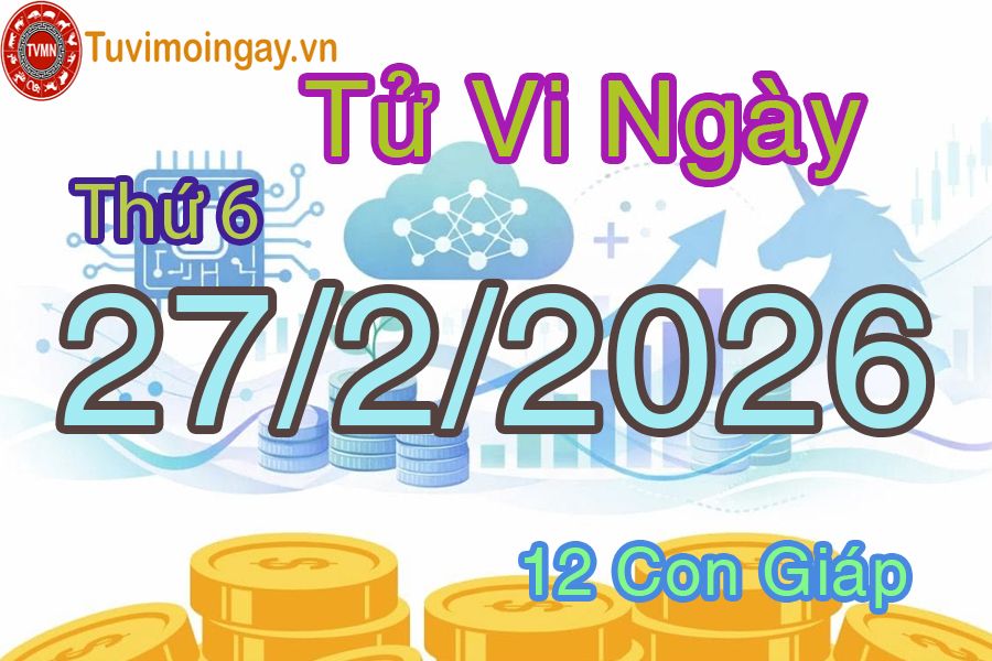 Xem bói ngày 27-2-2026 Thứ 6 Xem bói ngày 25-2-2026 Thứ 4