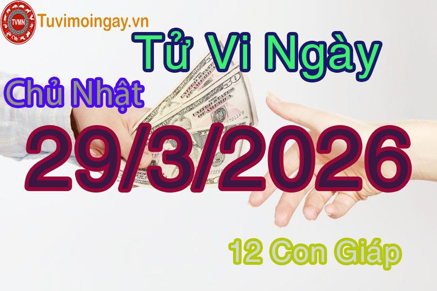 Xem bói ngày 29-3-2026 Chủ Nhật Xem bói ngày 29-3-2026 Chủ Nhật
