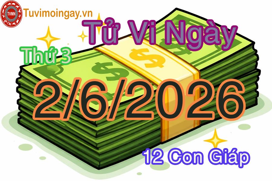 Xem bói ngày 2-6-2026 Thứ 3 Xem bói ngày 2-6-2026 Thứ 3