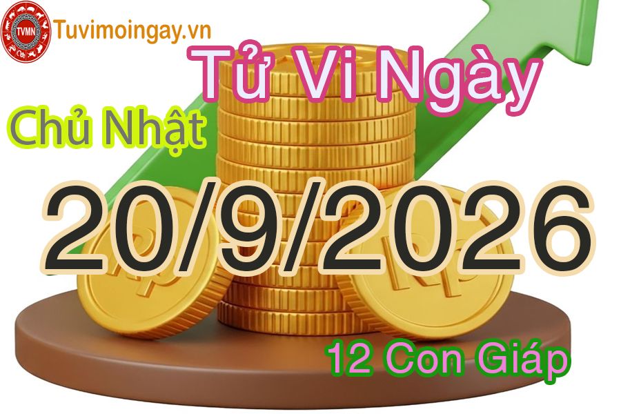 Xem bói ngày 20-9-2026 Chủ Nhật Xem bói ngày 20-9-2026 Chủ Nhật