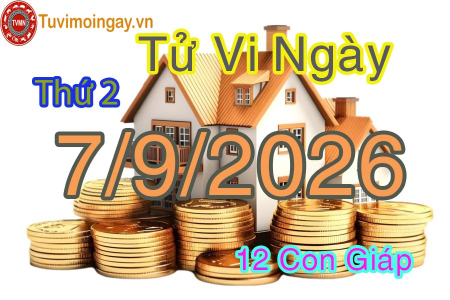 Xem bói ngày 7-9-2026 Thứ 2 Xem bói ngày 7-9-2026 Thứ 2