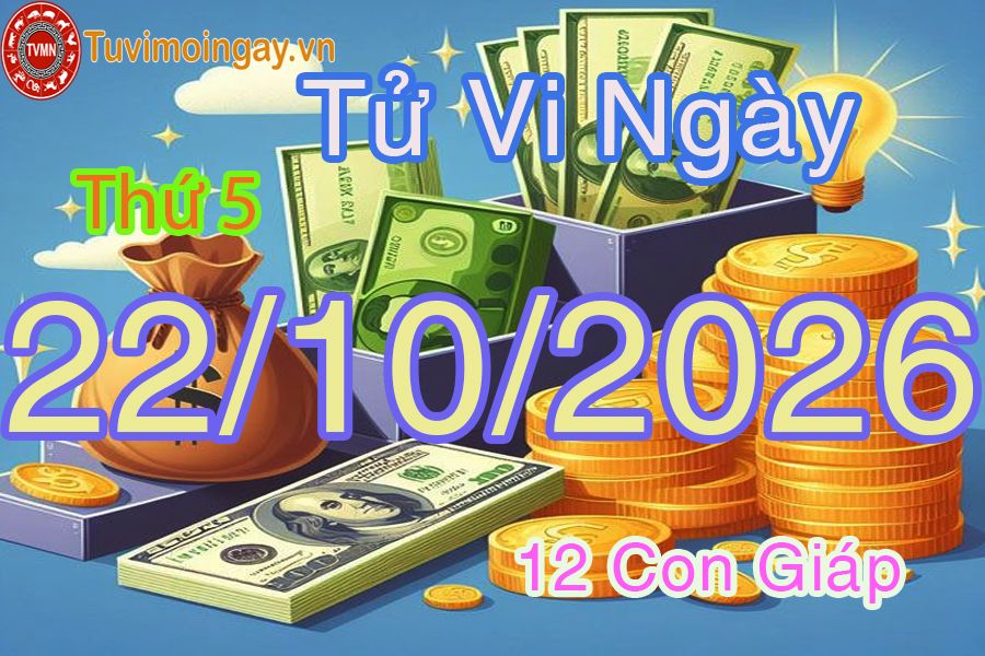 Xem bói ngày 22-10-2026 Thứ 5 Xem bói ngày 22-10-2026 Thứ 5