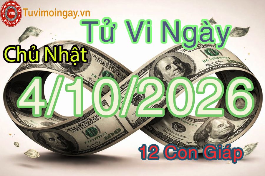 Xem bói ngày 4-10-2026 Chủ Nhật Xem bói ngày 4-10-2026 Chủ Nhật
